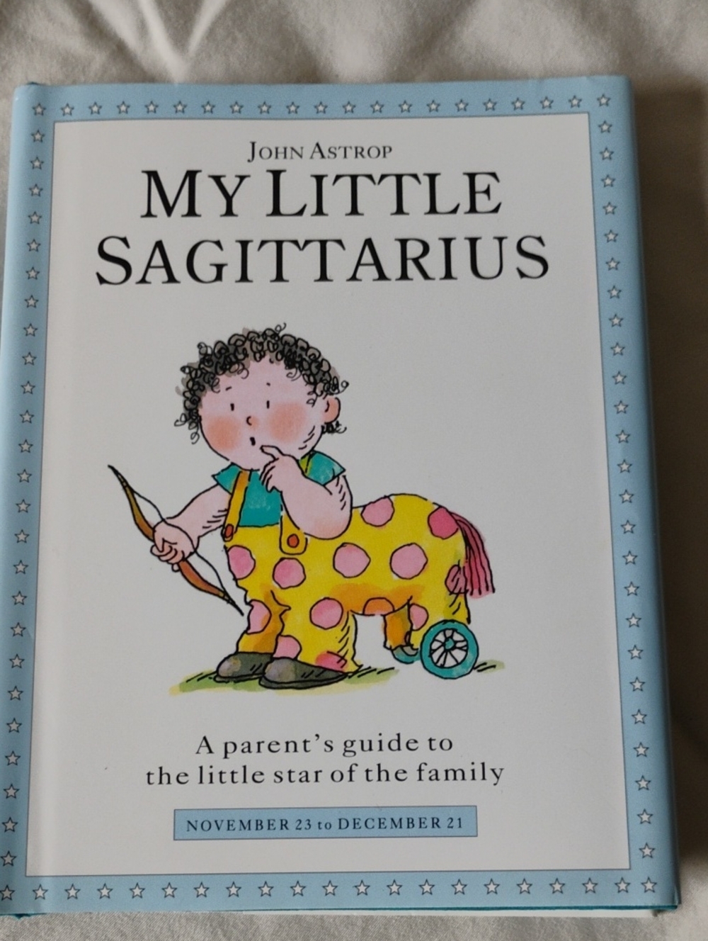 My Little Sagittarius Book- Blue Jacket Cover With  Astrological Graphics